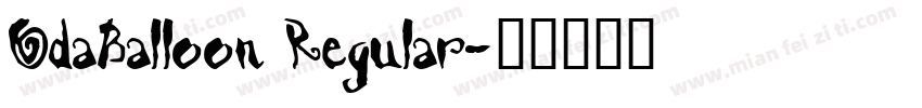 OdaBalloon Regular字体转换